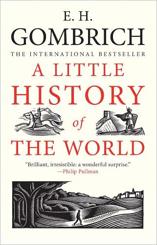 Εκδόσεις Yale University Press - A Little History of the World - E. H. Gombrich