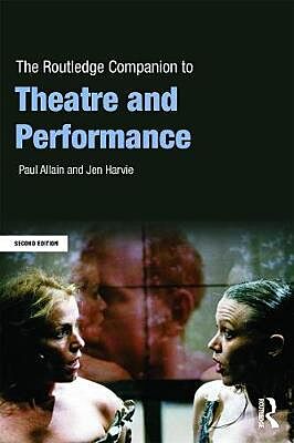 Εκδόσεις Taylor & Francis - The Routledge Companion to Theatre and Performance - Paul Allain
