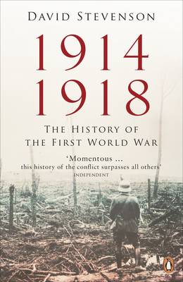 Εκδόσεις Penguin - 1914-1918 (The History of the First World War) - David Stevenson