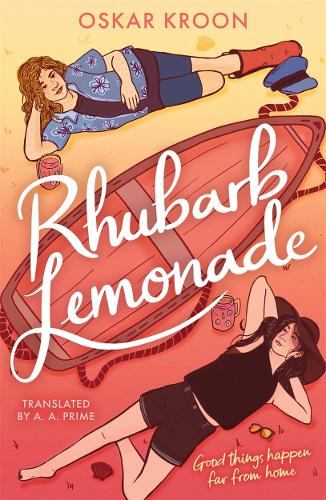 Εκδόσεις Hot Key Books - Rhubarb Lemonade - Oskar Kroon