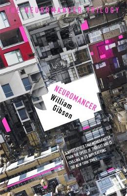 Publisher Orion Publishing Group - Neuromancer (Book 1) - William Gibson