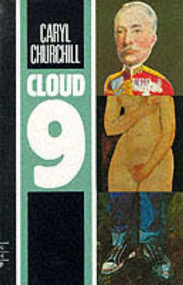 Publisher Nick Hern Books - Cloud 9 - Caryl Churchill