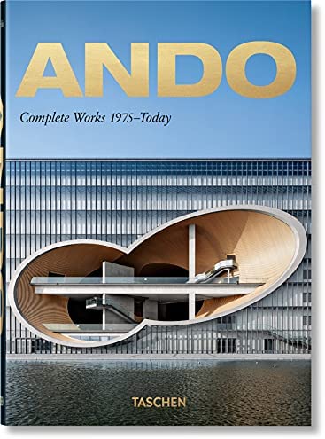 Εκδόσεις Taschen - Ando.Complete Works 1975-Today (Taschen 40th Edition) - Philip Jodidio