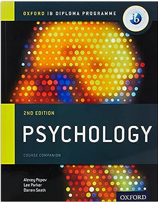 Oxford University Press - IB Psychology Course Book:Oxford IB Diploma Programme(2nd Edition)