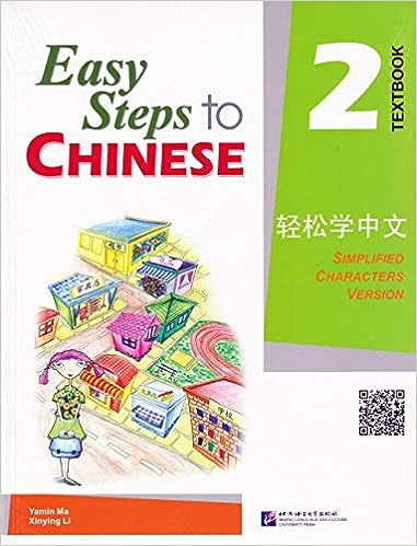 Beijing Language & C - Easy Steps to Chinese Textbook Vol.2 - Yamin Ma