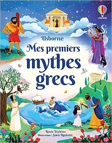 Εκδόσεις Usborne - Mes premiers mythes grecs - Collectif
