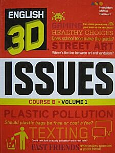 Houghton Mifflin Harcourt - English 3D Course B Volume 1: Issues Book