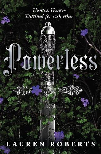 Εκδόσεις Simon & Schuster - Powerless - Lauren Roberts