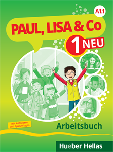 Paul, Lisa & Co 1 Neu - Arbeitsbuch (Βιβλίο ασκήσεων) - (HUEBER HELLAS) - Επίπεδο A1/1