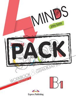 Express Publishing - 4Minds B1 - Teacher's Book (with DigiBooks App)(Ασκήσεων & Γραμματική Καθηγητή)