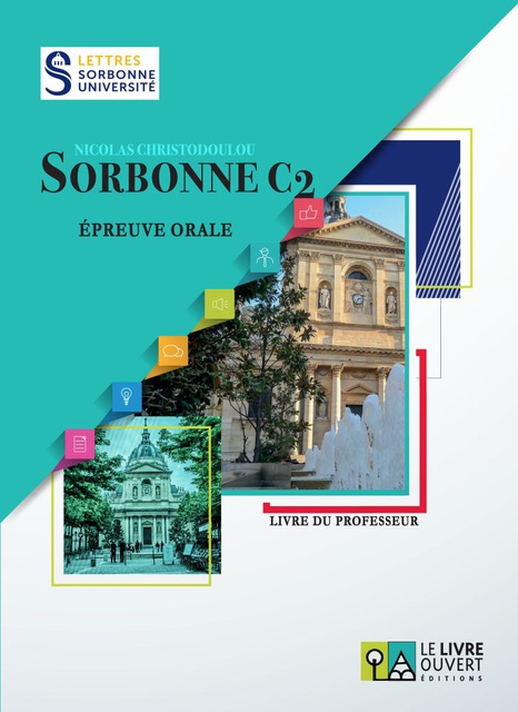 Εκδόσεις Le Livre Ouvert - Sorbonne C2 - Oral - Livre du professeur (nouv. édition 2023)(Βιβλίο Καθηγητή)