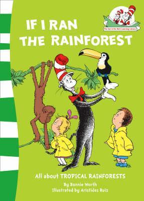 Εκδόσεις HarperCollins - If I Ran the Rain Forest(The Cat in the Hat’s Learning Library Book.9) - Bonnie Worth