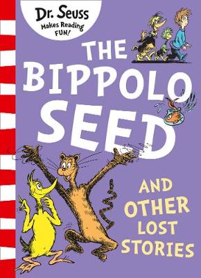 Εκδόσεις HarperCollins - Bippolo Seed and Other Lost Stories - Dr. Seuss