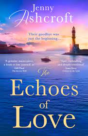 Εκδόσεις HarperCollins - The Echoes of Love - Jenny Ashcroft