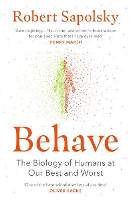 Publisher Vintage - Behave:The bestselling exploration of why humans behave as they do - Robert M Sapolsky