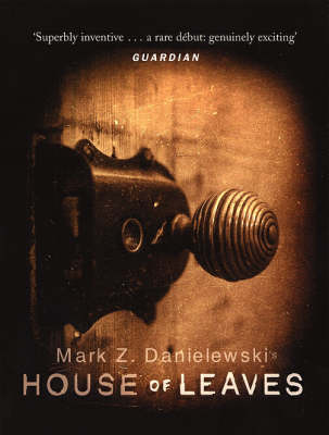 Publisher Transworld - House of Leaves - Mark Z Danielewski