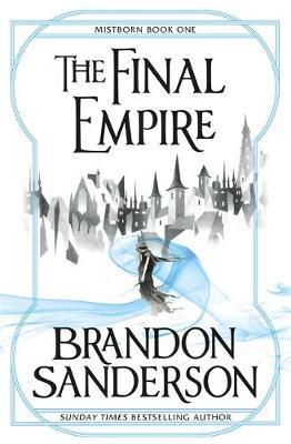 Publisher Orion Publishing Group - The Final Empire(Mistborn:Book 1) - Brandon Sanderson
