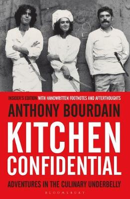 Εκδόσεις Bloomsbury - Kitchen Confidential - Anthony Bourdain