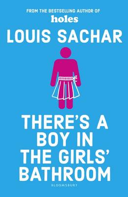 Εκδόσεις Bloomsbury - There's a Boy in the Girls' Bathroom - Louis Sachar