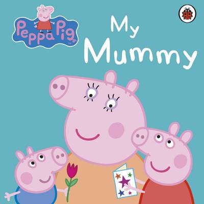 Εκδόσεις Penguin - Peppa pig : My Mummy