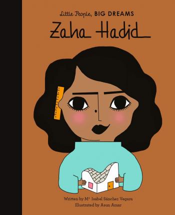 Εκδόσεις Frances Lincoln - Little People, Big Dreams(Zaha Hadid) - Maria Isabel Sanchez Vegara