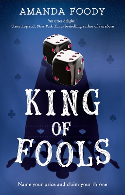 Publisher Harper Collins - King Of Fools - Amanda Foody