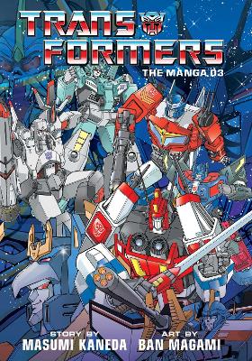 Εκδόσεις Viz Media - Transformers(The Manga Vol. 3) - Masumi Kaneda