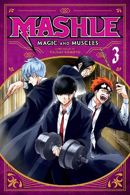 Εκδόσεις Viz Media - Mashle Magic and Muscles(Vol.3) - Hajime Komoto