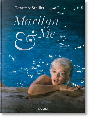 Publisher:Taschen  - Marilyn & Me (Taschen XL) - Lawrence Schiller