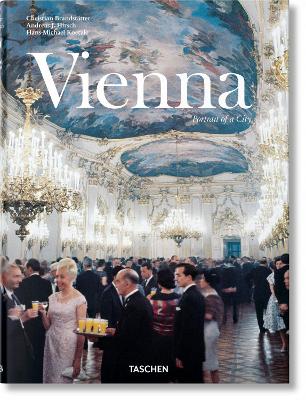 Publisher:Taschen  - Vienna.Portrait of a City(Taschen XL) - Andreas J. Hirsch, Christian Brandstätter, Hans-Michael Koetzle