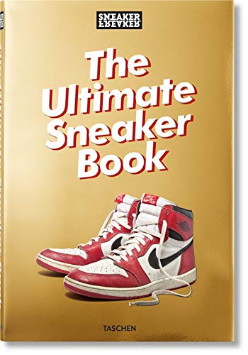 Publisher:Taschen  - Sneaker Freaker (The Ultimate Sneaker Book) - Simon Wood