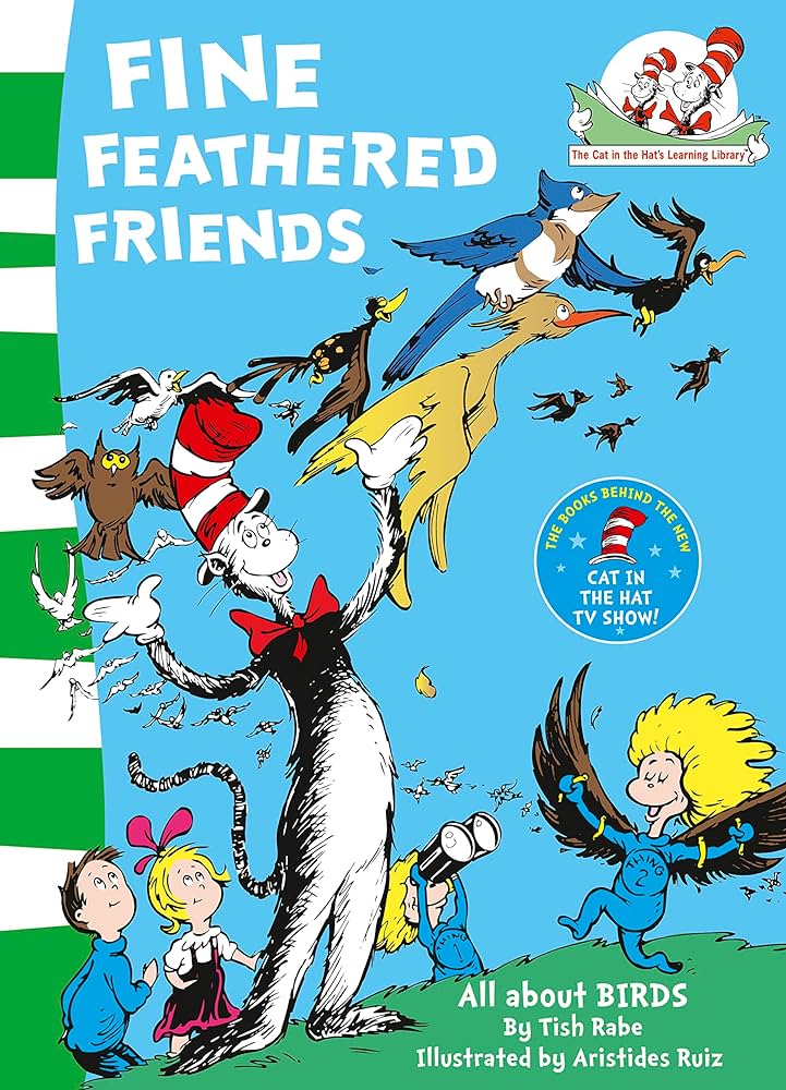 Εκδόσεις HarperCollins - Fine Feathered Friends(The Cat in the Hat’s Learning Library Book.6) - Dr. Seuss