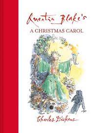 Εκδόσεις Hodder & Stoughton - Quentin Blake's A Christmas Carol - Charles Dickens