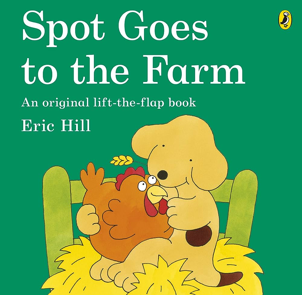 Εκδόσεις Penguin Random House - Spot Goes to the Farm (Spot) - Eric Hill