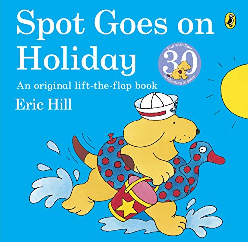 Εκδόσεις Penguin - Spot Goes on Holiday - Eric Hill