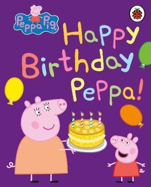 Εκδόσεις Penguin - Peppa Pig:Happy Birthday, Peppa