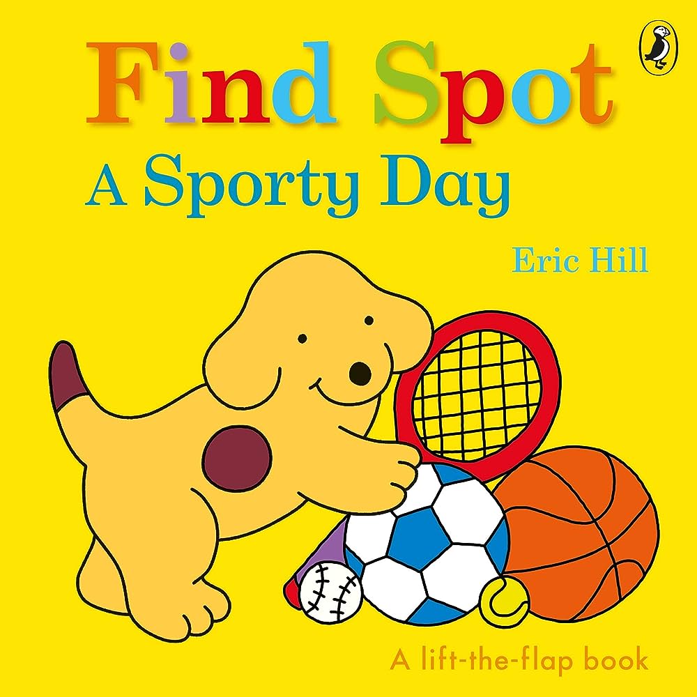 Εκδόσεις Penguin Random House - A Sporty Day (Spot) - Eric Hill