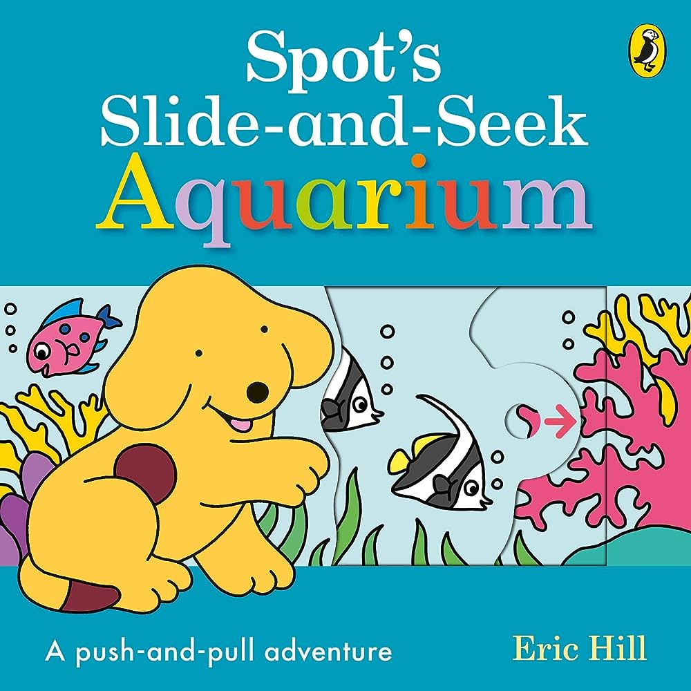 Εκδόσεις Penguin - Spot's Slide and Seek:Aquarium - Eric Hill