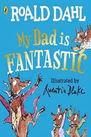 Εκδόσεις Penguin - My Dad is Fantastic - Roald Dahl