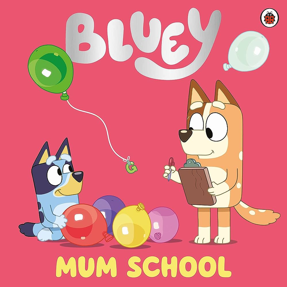 Εκδόσεις Penguin - Mum School (Bluey) - Bluey