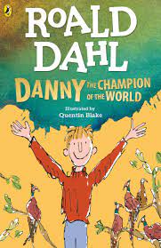 Εκδόσεις Penguin Random House - Danny the Champion of the World - Roald Dahl