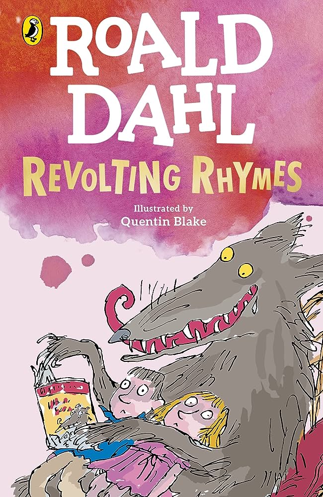 Εκδόσεις Penguin Random House - Revolting Rhymes - Roald Dahl