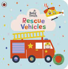 Εκδόσεις Penguin - Baby Touch:Rescue Vehicles(A touch-and-feel playbook) - Ladybird