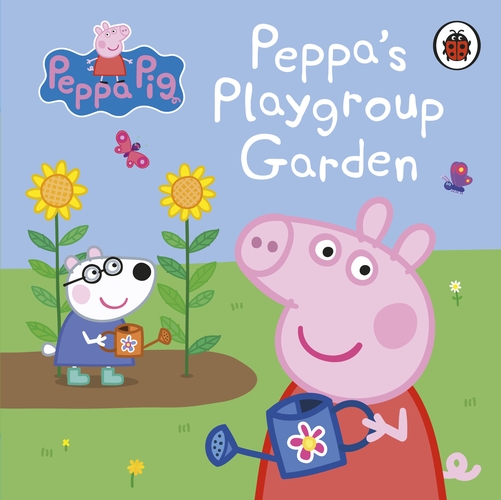 Εκδόσεις Penguin - Peppa's Playgroup Garden (Peppa Pig) - Pig Ladybird, Peppa