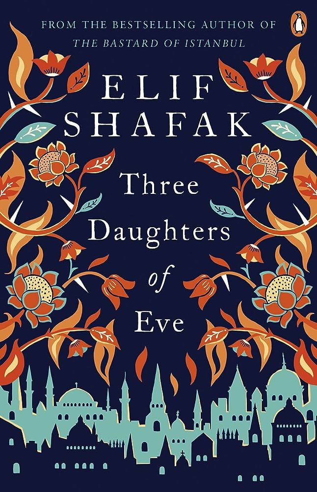 Εκδόσεις Penguin - Three Daughters of Eve - Elif Shafak