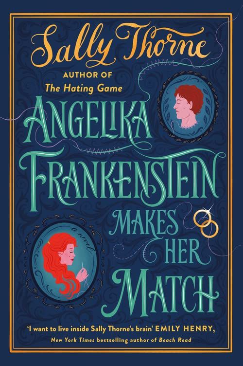 Εκδόσεις Little,Brown Book - Angelika Frankenstein Makes Her Match - Sally Thorne