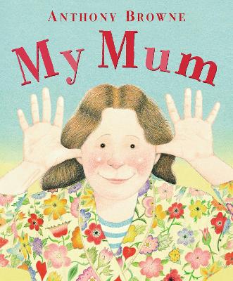 Εκδόσεις Penguin Random House - My Mum - Anthony Browne