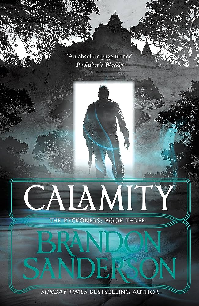 Εκδόσεις Orion Publishing - Calamity(The Reckoners Book.3) - Brandon Sanderson