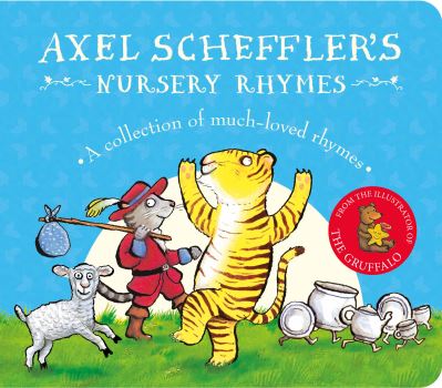 Εκδόσεις Scholastic - Axel Scheffler's Nursery Rhymes - Axel Scheffler