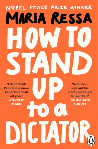 Εκδόσεις Ebury Publishing - How to Stand Up to a Dictator - Maria Ressa